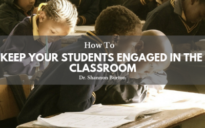 How To Keep Your Students Engaged in the Classroom