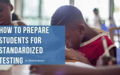 How to Prepare Students for Standardized Testing