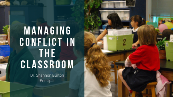 Managing Conflicts In The Classroom - Dr. Shannon Burton Principal