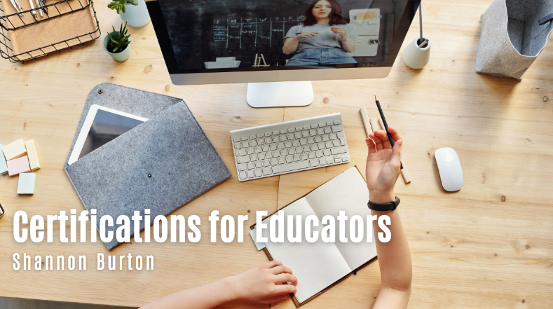 Certifications for Educators